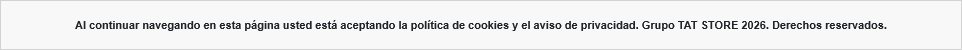 Al continuar navegando en esta página usted está aceptando la política de cookies y el aviso de privacidad. Grupo TAT STORE 2026. Derechos reservados.